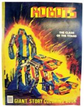 Robots - Giant Story Coloring Book - The Clash of the Titans (Stoneway Ltd 1984)