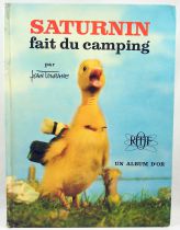 Saturnin - \ Saturnin is camping\  by Jean Tourane - Editions des deux coqs d\'or