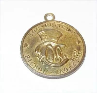 Scrooge - Merchandising - Number One Dime Medal Picsou - Merchandising - M�daille Sou-F�tiche Piscou-Magazine (Decat Paris)