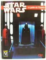 Star Wars - Jeux Descartes & West & Games - Le Guide de l\'Empire 01