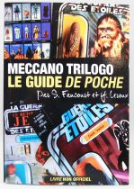 Star Wars - Meccano Trilogo Collectors\' Handbook (in french) by Stéphane Faucourt & Y. Leroux