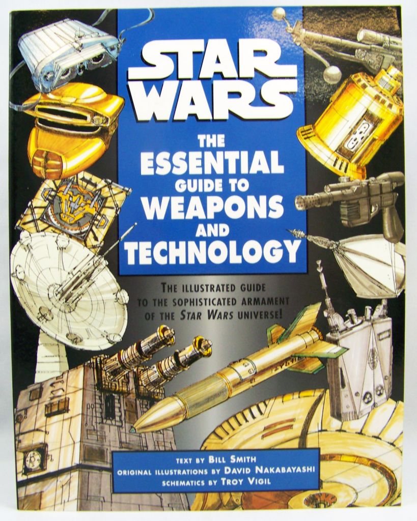 Star Wars The Essential Guide to Weapons and Technology 