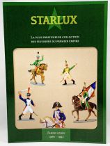 STARLUX. La plus prestigieuse collection des figurines du Premier Empire (GUILLOT Philippe et Romain, PILLON Claude)