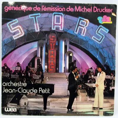 Stars - Disque 45Tours - G�n�rique de l\'�mission de Michel Drucker - WEA Records 1981