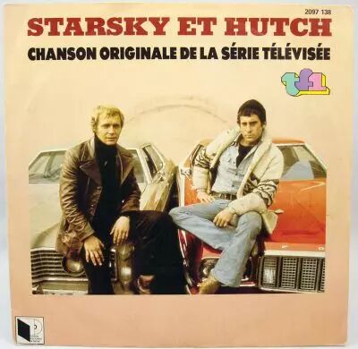 Starsky & Hutch - Disque 45T- Chanson Originale de la S�rie TV - Saban Records 1982