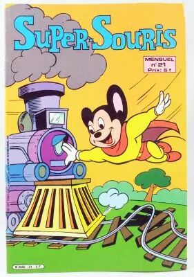 Super-Souris - BD Sagedition 1981 - Mensuel n�21