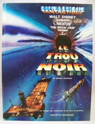 The Black Hole - Hachette EDI Monde 1980 - Story Comic Book (french)