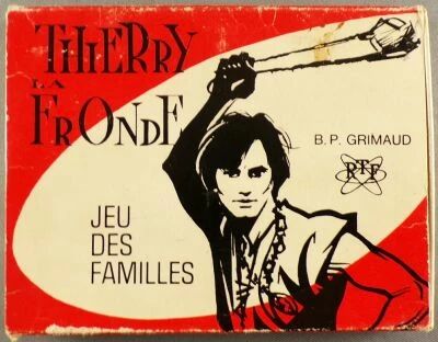 Thierry la Fronde - B P Grimaud - Jeu des Familles