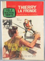 Thierry la Fronde - Livre Bd Télé Série Verte N°02 - Le Pilori de Beaugency