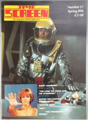 Time Screen British Telefantasy N�17 - 1991 - Gerry Anderson The Lion, the Witch & the Wardrobe Doctor Who Sky The Tomorrow Peop