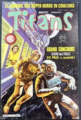 Titans issue #79 - Collection Super H�ros LUG - August 1985 - La Guerre des Etoiles