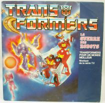 Transformers - Disque 45Tours - La Guerre des Robots - CBS Records 1987