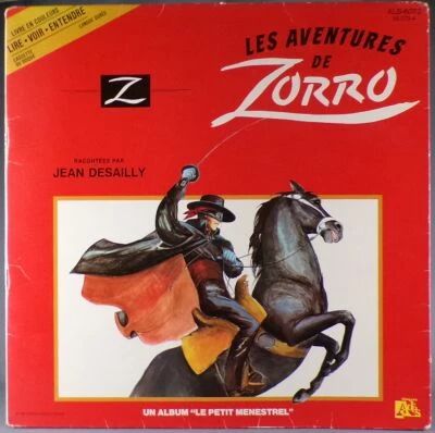 Zorro - Record LP - Ades / Le Petit Menestrel ALB-6073 - The Adventures of Zorro Told by Jean Desailly